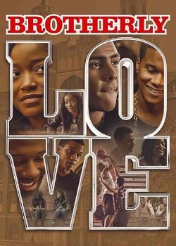 Brotherly Love (2015) Movie Image Brotherly Love (2015) Movie Image