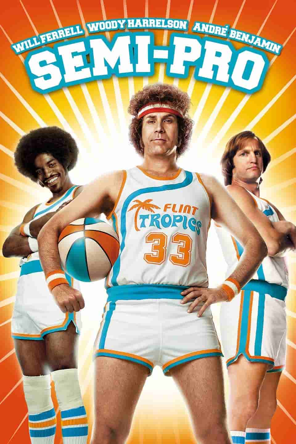 Semi-Pro (2008) Movie Poster Semi-Pro (2008) Movie Poster