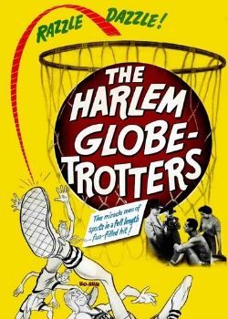 The Harlem Globetrotters (1951) Movie Image The Harlem Globetrotters (1951) Movie Image