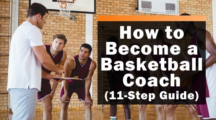 how-to-become-a-basketball-coach how-to-become-a-basketball-coach